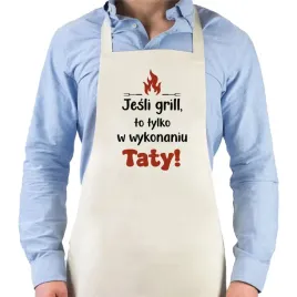 fartuch-bezowy-prezent-dla-taty-na-dzien-taty-gril-tylko-w-wykonaniu-taty