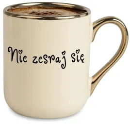 kubek-elegant-bezowy-smieszny-prezent-nie-zesraj-sie-chamskie-kubki