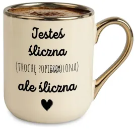 kubek-elegant-bezowy-smieszny-prezent-dla-kobiety-jestes-sliczna