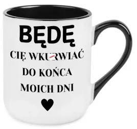 kubek-elegant-czarne-wnetrze-bede-cie-wkur-iac-do-konca-moich-dni-wzory