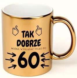 kubek-zloty-na-urodzny-prezent-na-urodziny-60-lat-rozne-wzory