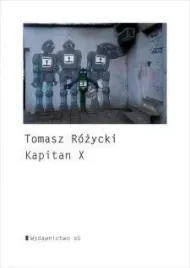 kapitan-x-tomasz-rozycki