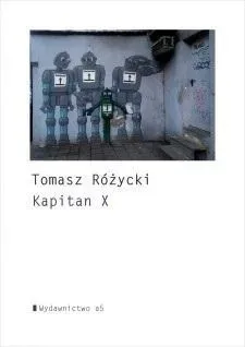 kapitan-x-tomasz-rozycki