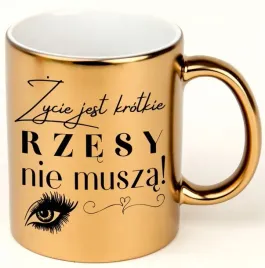 kubek-zloty-dla-stylistki-rzes-zycie-jest-za-krotkie-rzesy-nie-musza