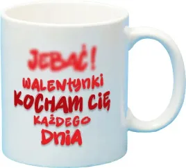 kubek-prezent-na-walentynki-dla-niej-niego-jeb-c-kocham-cie-kazdego-dnia