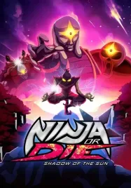 ninja-or-die-shadow-of-the-sun-pc-klucz-steam
