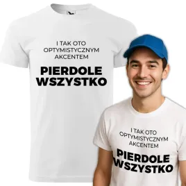 koszulka-meska-biala-t-shirt-pierole-wszystko-zabawny-prezent-rozmiar-xl