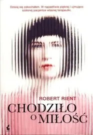 chodzilo-o-milosc-robert-rient