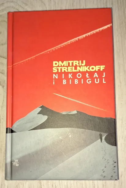 nikolaj-i-bibigul-dmitrij-strelnikoff-wydanie-standardowe