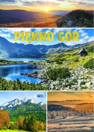 piekno-gor-malownicze-krajobrazy-ksiazka-podroznicza-ciekawostki-twarda