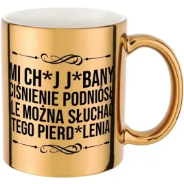 kubek-zloty-smieszny-prezent-do-pracy-dla-kolezanki-ch-j-cisnienie-podniosl