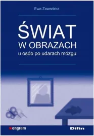 swiat-w-obrazach-u-osob-po-udarach-mozgu-ewa-zawadzka