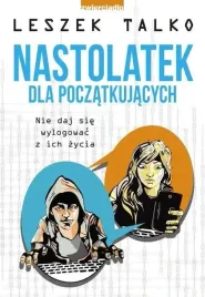 nastolatek-dla-poczatkujacych-leszek-talko