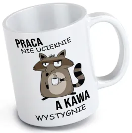 kubek-na-prezent-do-pracy-praca-nie-ucieknie-a-kawa-wystygnie-rozne-wzory
