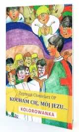 kocham-cie-moj-jezu-zygmunt-chmielarz-op