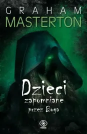 dzieci-zapomniane-przez-boga-graham-masterton