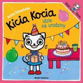kicia-kocia-idzie-na-urodziny-anita-glowinska