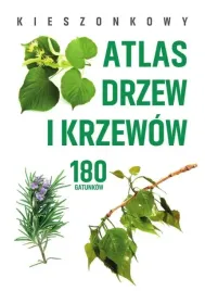 kieszonkowy-atlas-drzew-i-krzewow-180-gatunkow