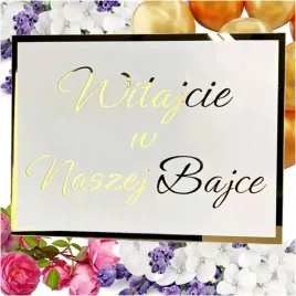 tablica-powitalna-na-wesele-witajcie-w-naszej-bajce-zlota-pleksi-md1297