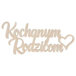 napis-kochanym-rodzicom-prezent-na-rocznice-slubu-podziekowanie-30x14-cm