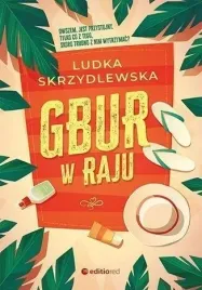 gbur-w-raju-ludka-skrzydlewska