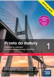 prosto-do-matury-1-matematyka-liceum-i-technikum-podrecznik-edycja-2024