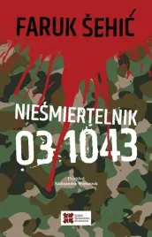 niesmiertelnik-03-1043-faruk-sehic