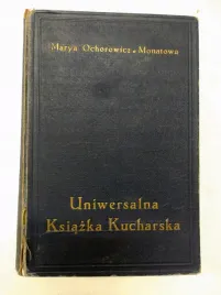 marja-ochorowicz-monatowa-uniwerslna-ksiazka-kucharska-ok-1922r