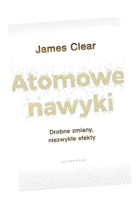 atomowe-nawyki-james-clear