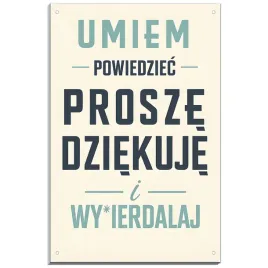 tabliczka-pcv-32x21-cytat-smieszna-kultura-przemoc-agresja-humor-prezent