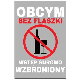tabliczka-pcv-32x21-smieszna-cytat-flaszka-goscie-zakaz-humor-prezent