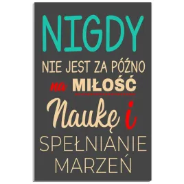 tabliczka-pcv-32x21-cytat-motywacyjny-milosc-nauka-marzenia-prezent