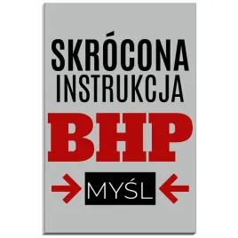 tabliczka-pcv-32x21-bhp-instrukcja-skrocona-mysl-bezpieczenstwo-praca