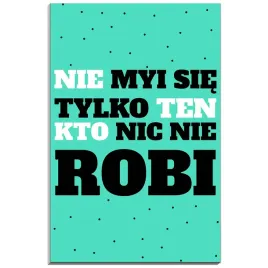 tabliczka-pcv-32x21-cytat-motywacyjny-smieszna-biuro-bledy-praca-prezent