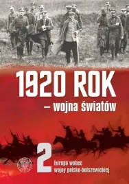1920-rok-wojna-swiatow-t-2-europa-wobec-wojny
