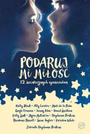 podaruj-mi-milosc-12-swiatecznych-opowiadan