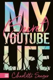 my-secret-youtube-life-wydawnictwo-zielona-sowa