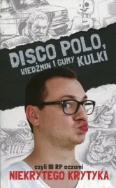 disco-polo-wiedzmin-i-gumy-kulki-czyli-iii-rp-oczami-niekrytego-krytyka