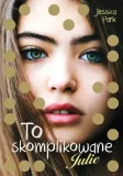 to-skomplikowane-julie-jezyk-polski