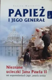papiez-i-jego-general-nieznane-ucieczki-jana-pawla-ii