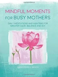mindful-moments-for-busy-mothers