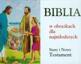 biblia-w-obrazkach-dla-najmlodszych-stary-i-nowy-testament