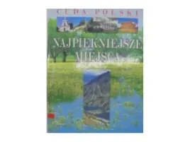 cuda-polski-najpiekniejsze-miejsca