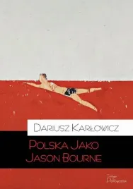 polska-jako-jason-bourne