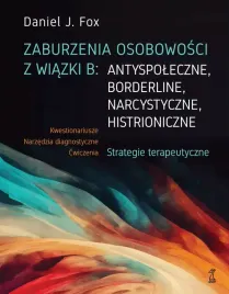 zaburzenia-osobowosci-z-wiazki-b-antyspoleczne-borderline-narcystyczne