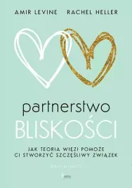 partnerstwo-bliskosci-jak-teoria-wiezi-pomoze-ci-stworzyc-szczesliwy-zwiaz