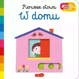 akademia-madrego-dziecka-pierwsze-slowa-w-domu
