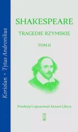 tragedie-rzymskie-tom-2-koriolan-tytus-andronikus