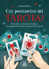 czy-postawisz-mi-tarota-wszystko-co-musisz-wiedziec-aby-opanowac-sztuke