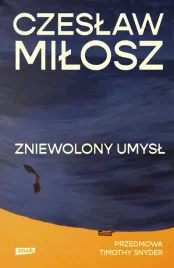 zniewolony-umysl-przedmowa-timothy-snyder